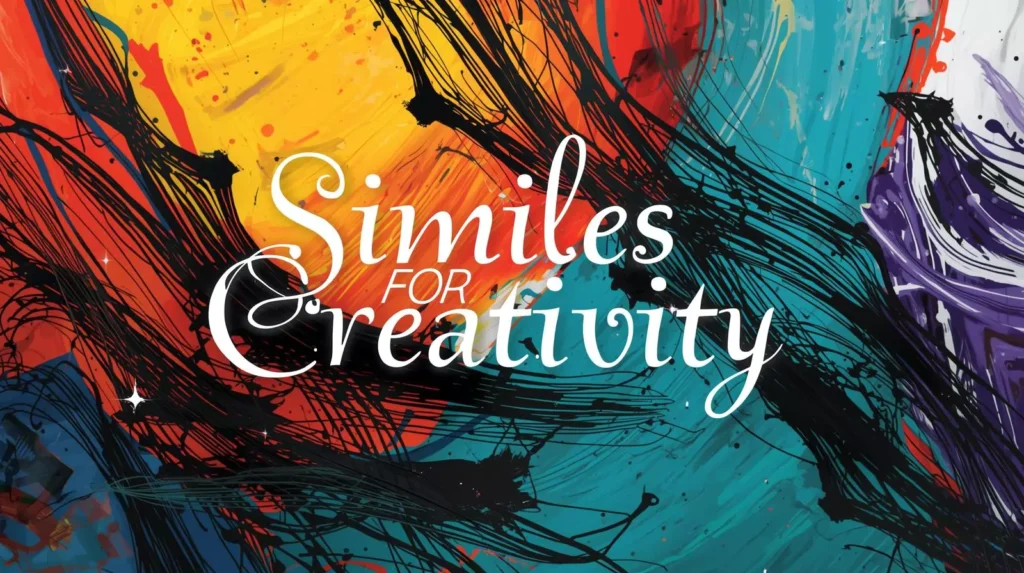 Creative Similes