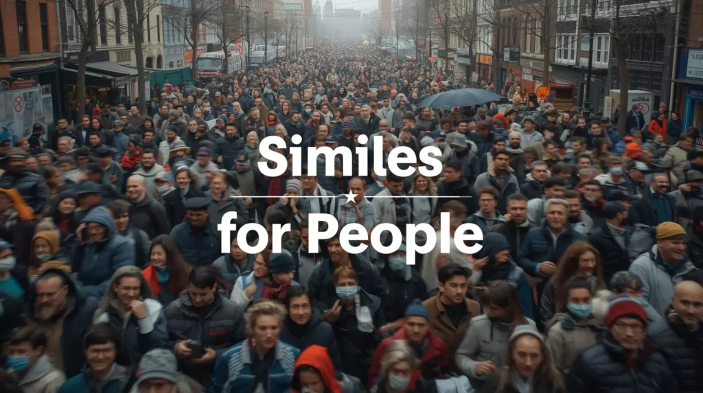 Similes For People
