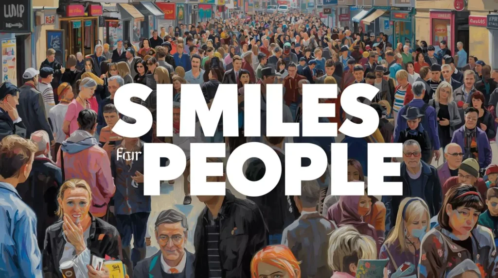 Similes To Describe A Person