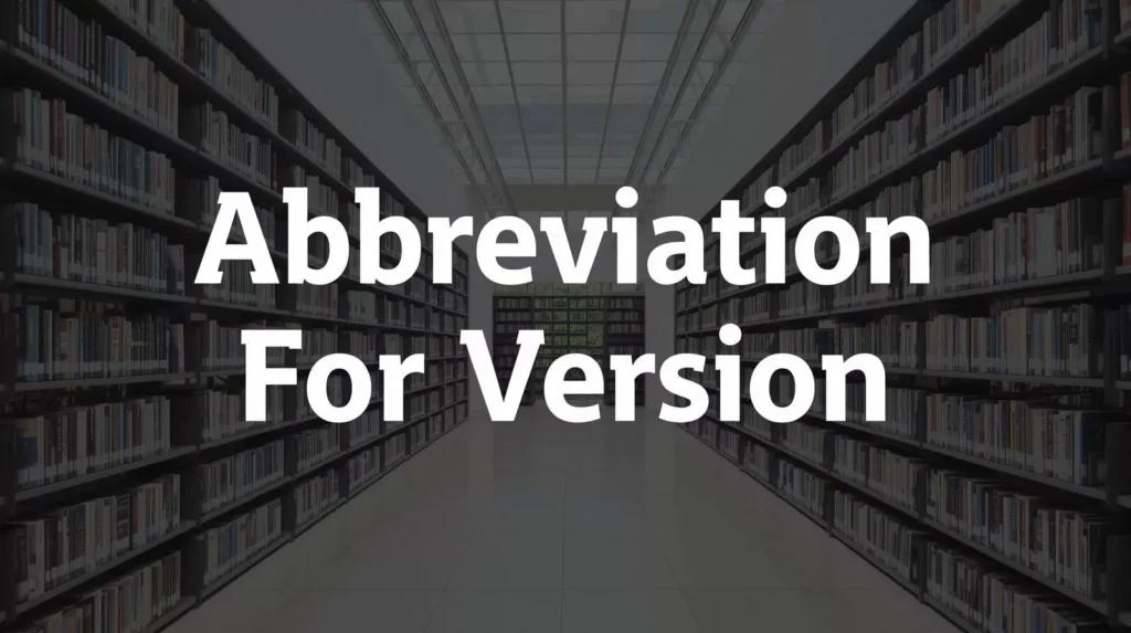 Abbreviation For Version