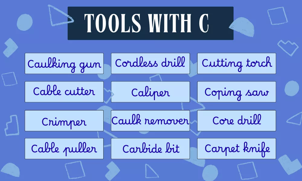 Tools Starting With C