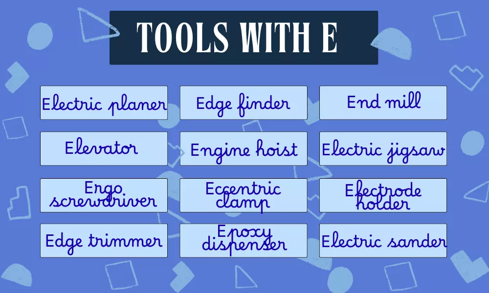 Tools Starting With E