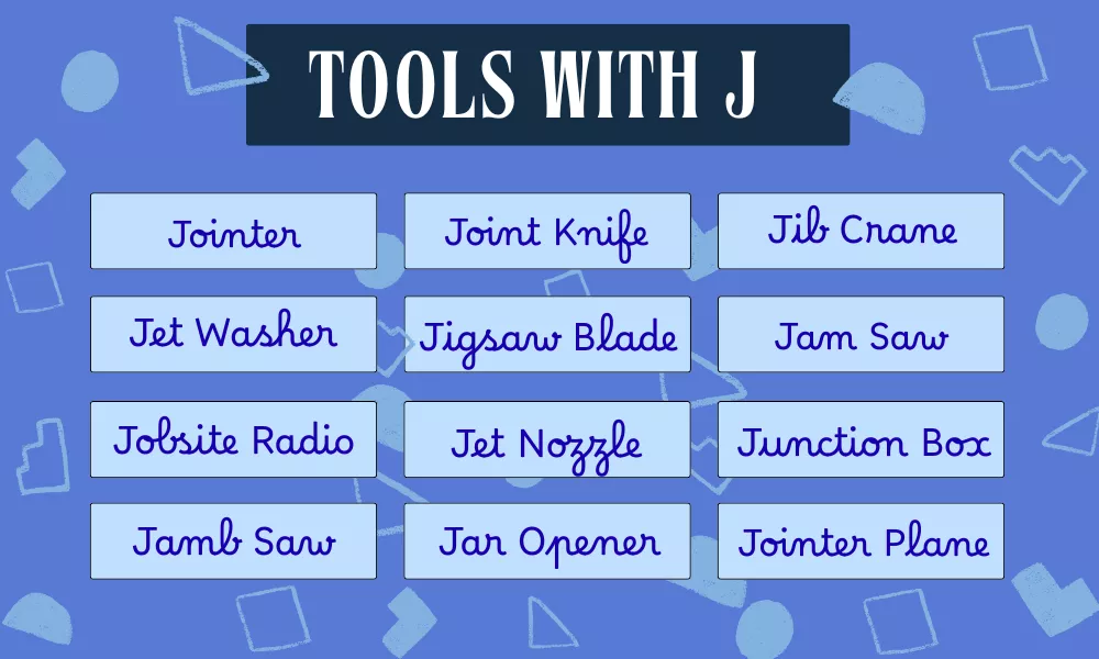 Tools Starting With J