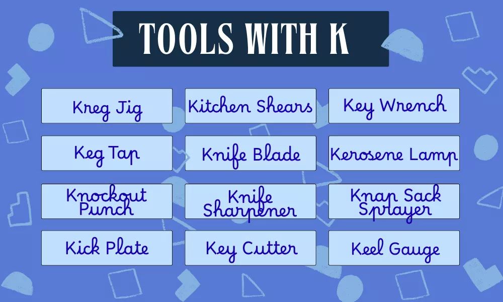 Tools Starting With K