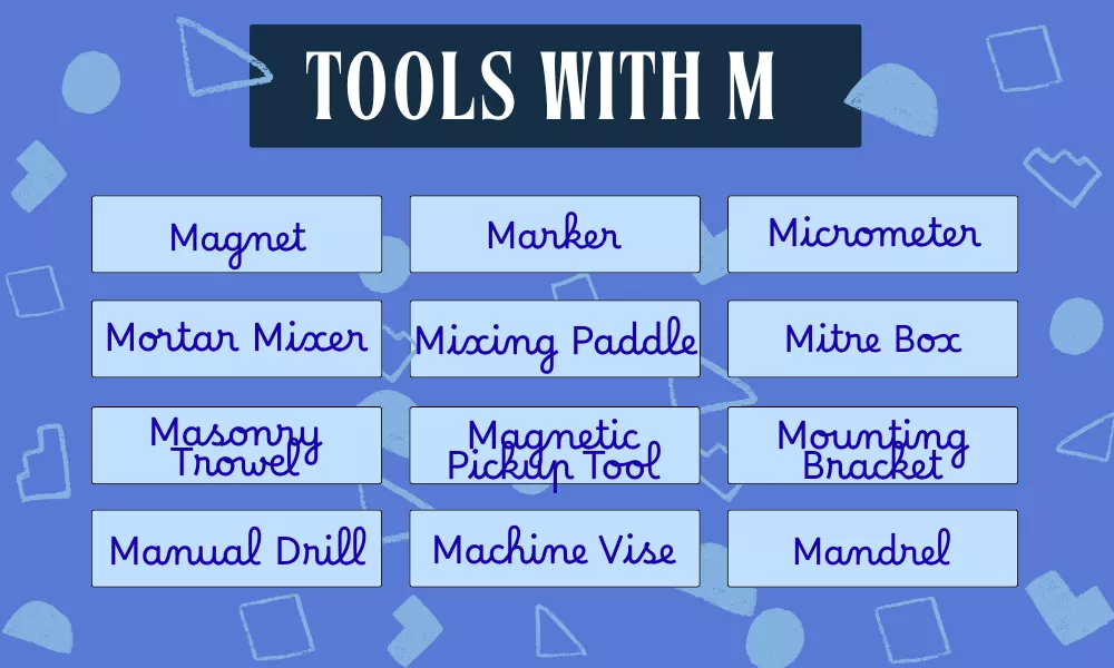 Tools Starting With M