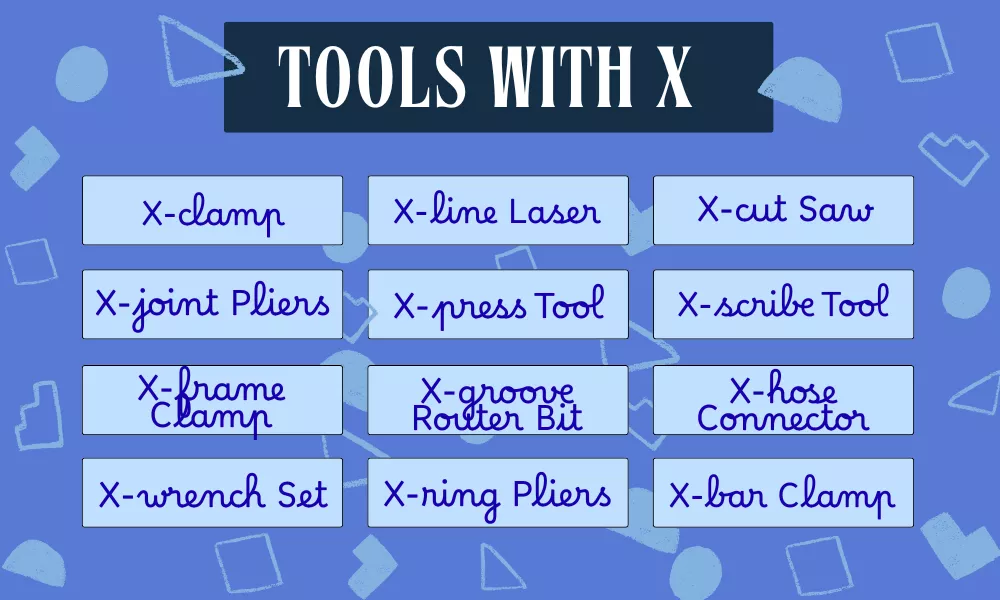 Tools Starting With X