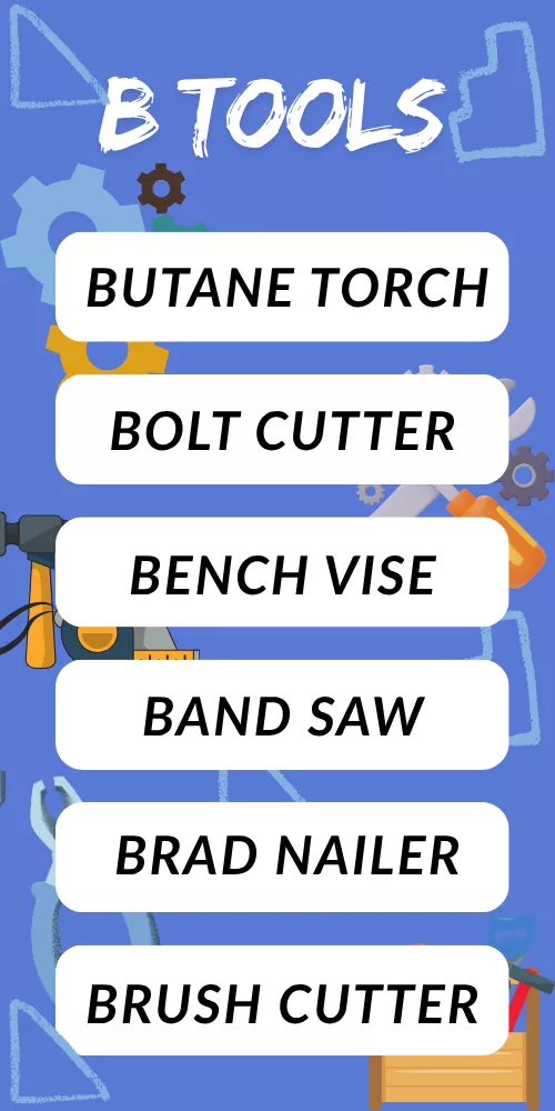 Tools That Start With B