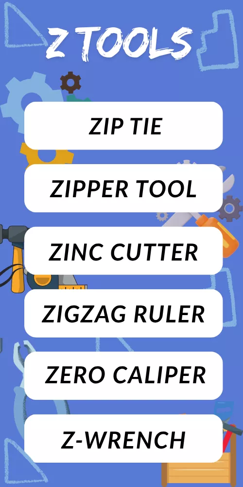 Tools That Start With Z