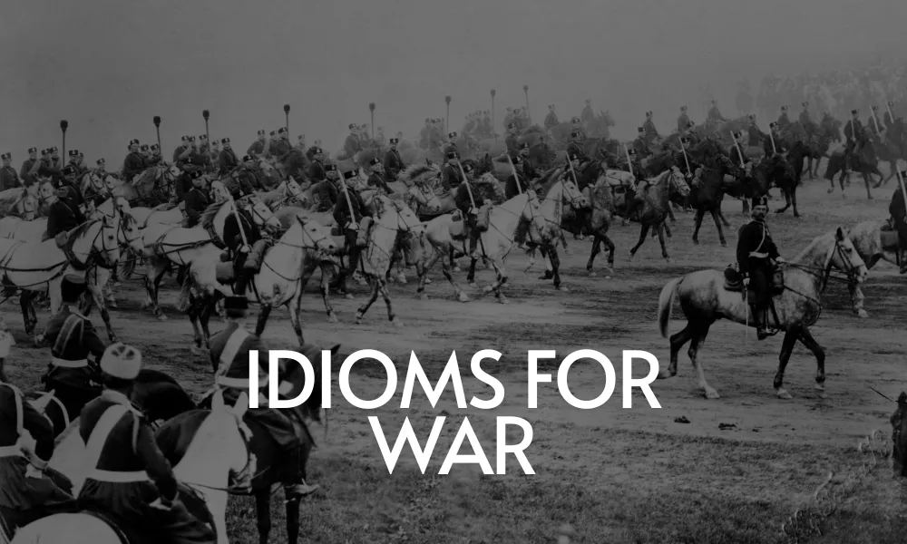 War Idioms