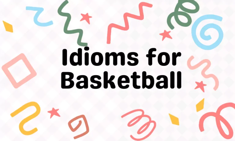 Basketball Idioms