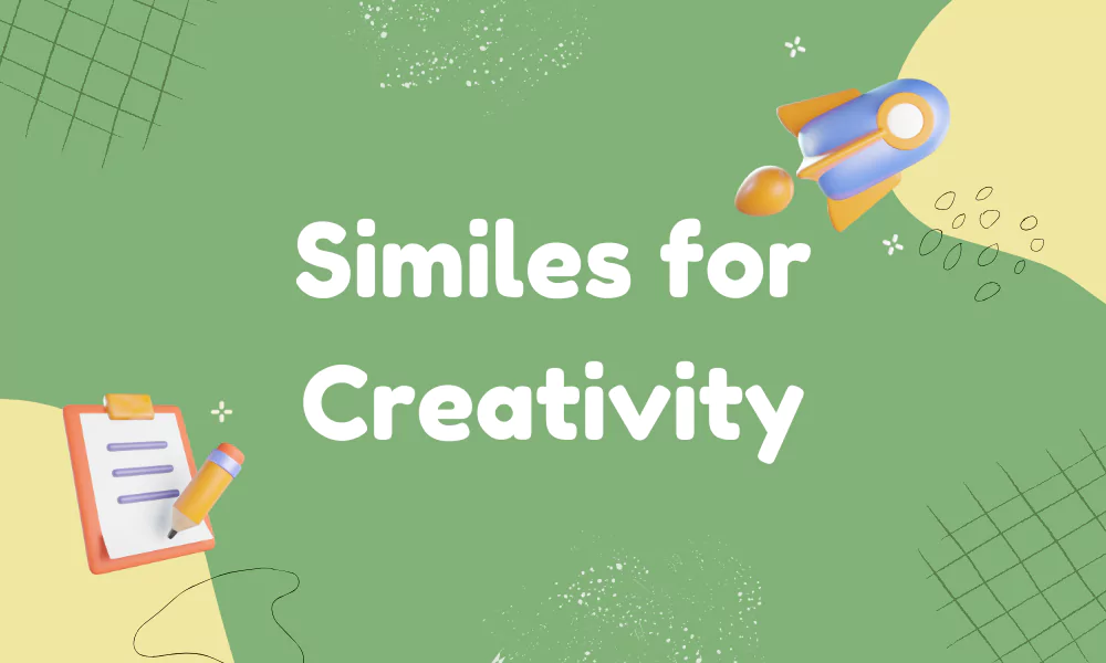 Creativity Similes