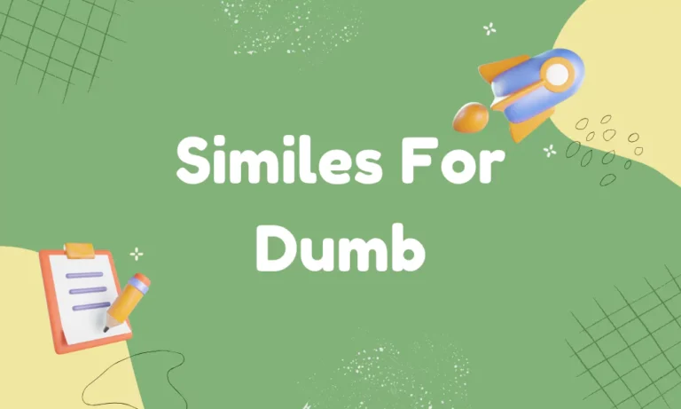 Dumb Similes