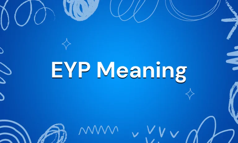 EYP Meaning In Text