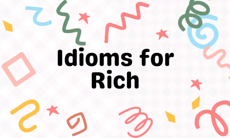 Rich Idioms
