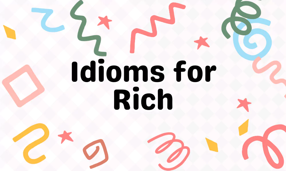 Rich Idioms