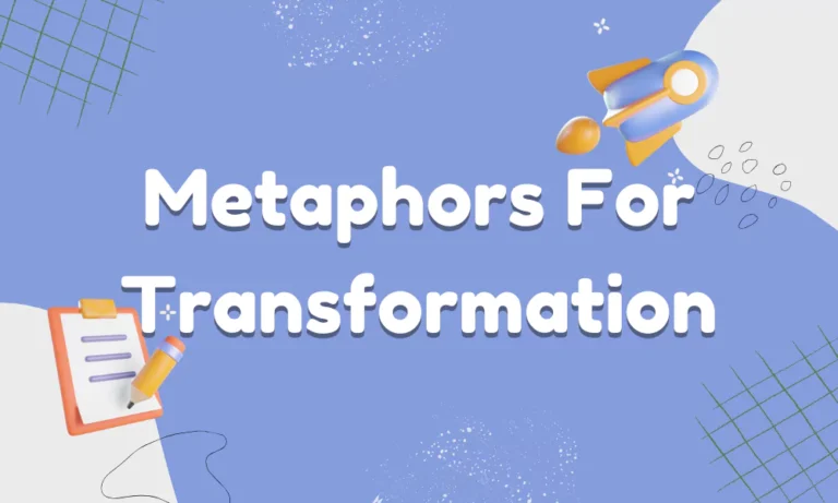 Transformation Metaphors