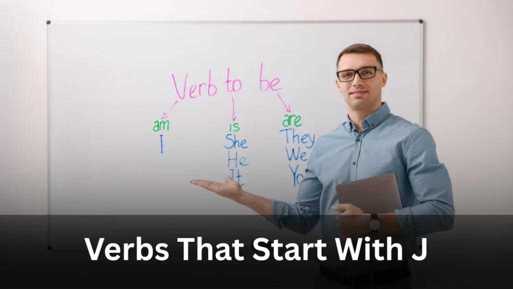 Verbs Starting With J