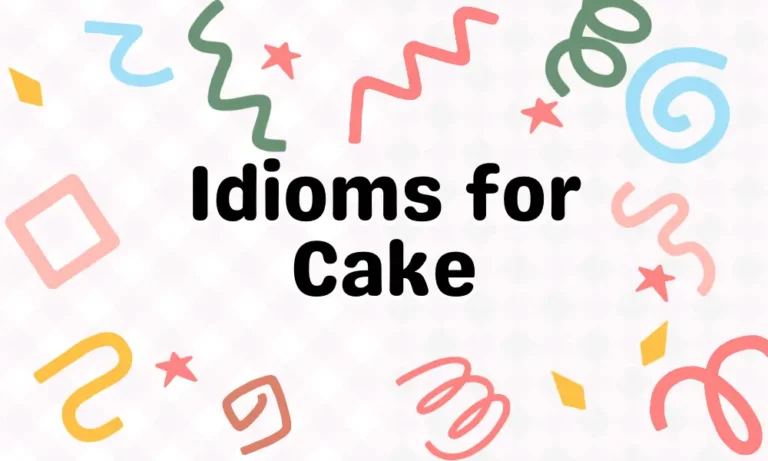 Cake Idioms