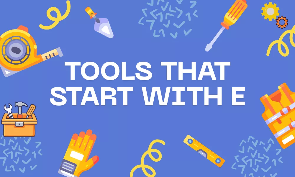 E Tools