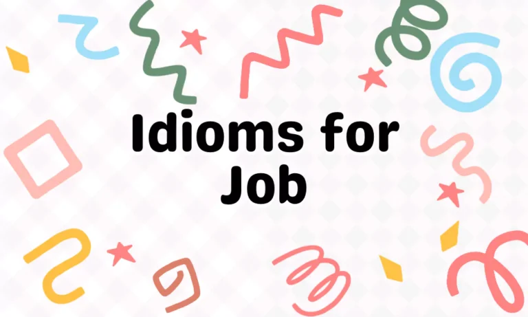 Job Idioms