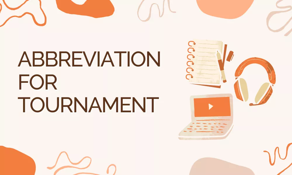 Tournament Abbreviation