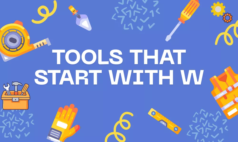 W Tools